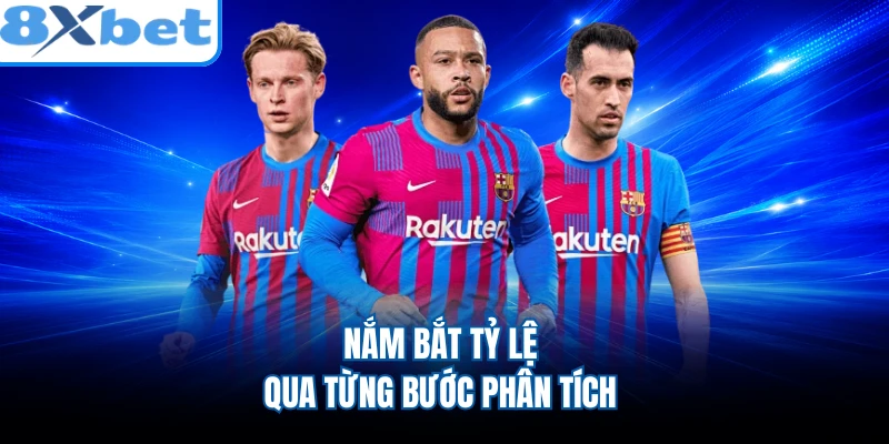 Nắm bắt tỷ lệ qua từng bước phân tích